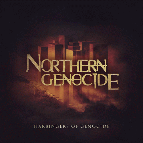 Northern Genocide : Harbingers of Genocide